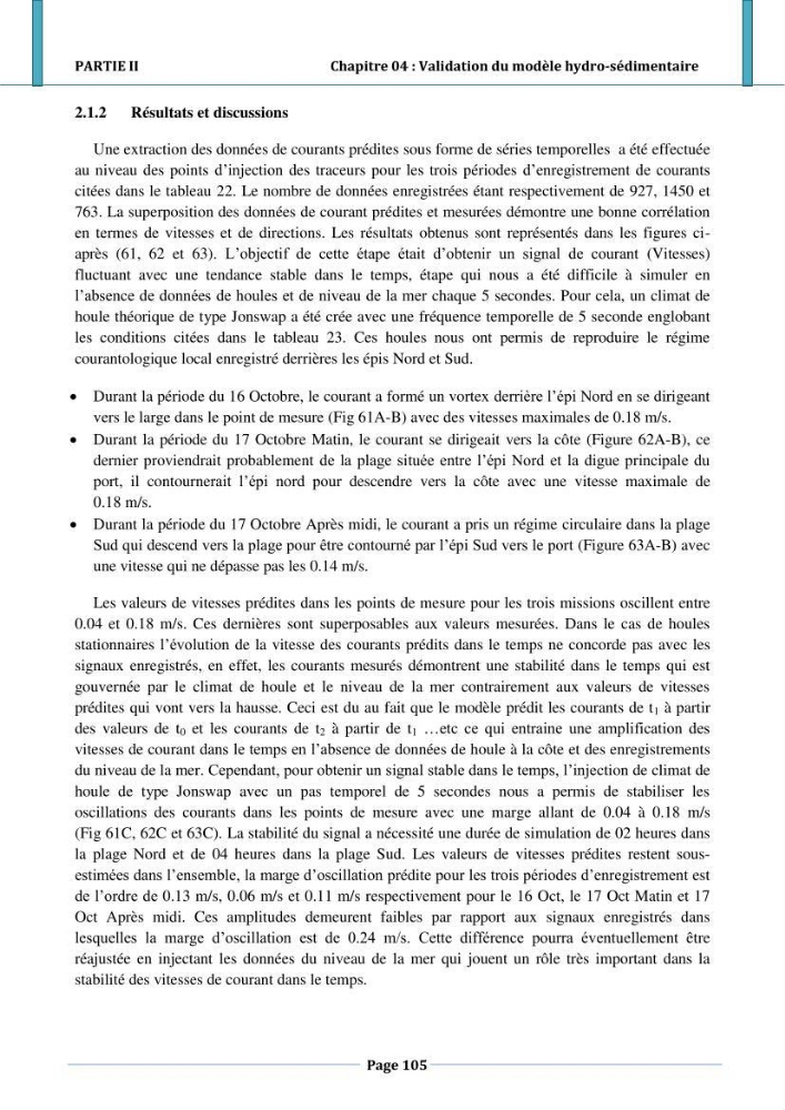 Etude hydro-sédimentaire a l\'avant côte de cap djinet wilaya de Boumerdes