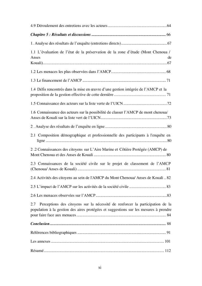 Suivi de la mise en oeuvre de la gestion intégrée de l\'aire marine et côtière protégée du mont Cheoua/Anses de Kouali et évaluation des critères requis pour sa candidature à la liste de lUICN