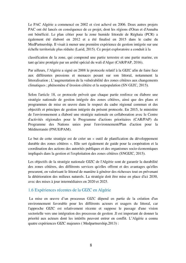 Suivi de la mise en oeuvre de la gestion intégrée de l\'aire marine et côtière protégée du mont Cheoua/Anses de Kouali et évaluation des critères requis pour sa candidature à la liste de lUICN