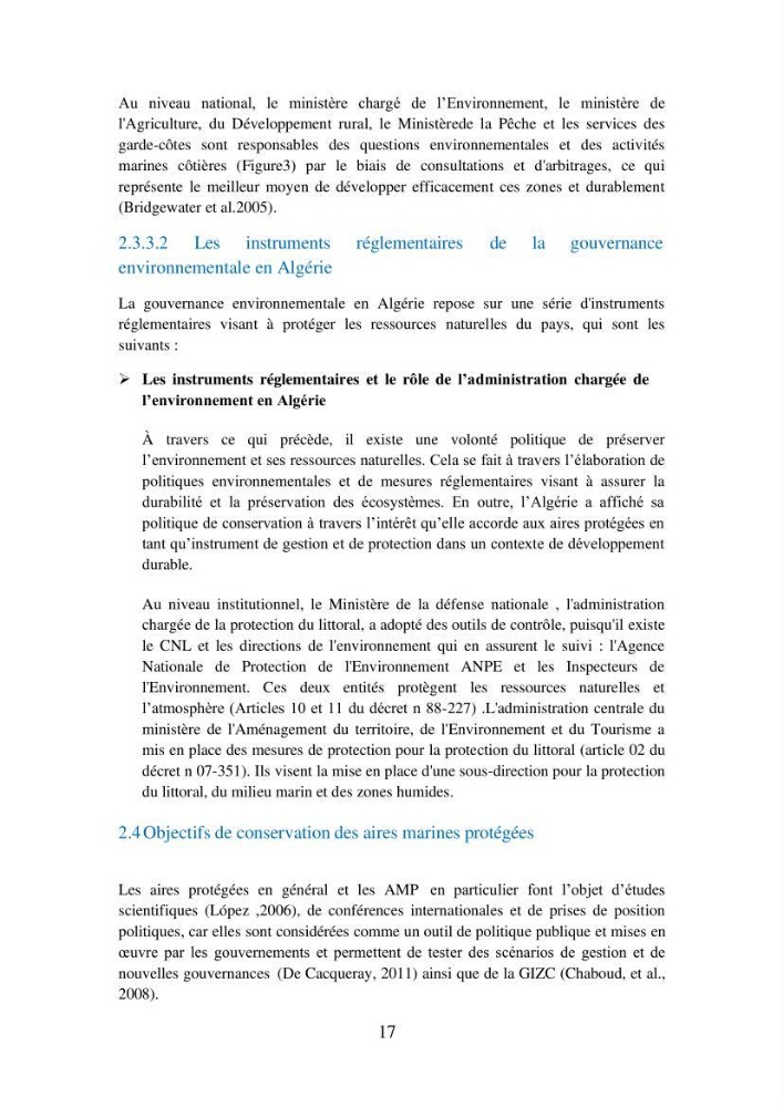 Suivi de la mise en oeuvre de la gestion intégrée de l\'aire marine et côtière protégée du mont Cheoua/Anses de Kouali et évaluation des critères requis pour sa candidature à la liste de lUICN