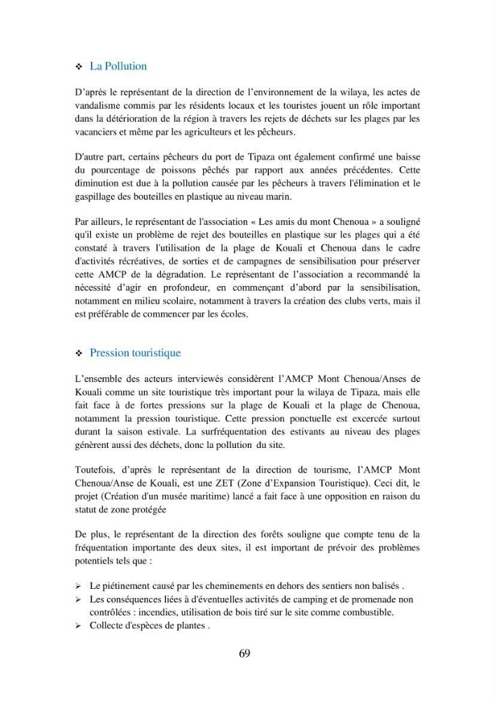 Suivi de la mise en oeuvre de la gestion intégrée de l\'aire marine et côtière protégée du mont Cheoua/Anses de Kouali et évaluation des critères requis pour sa candidature à la liste de lUICN