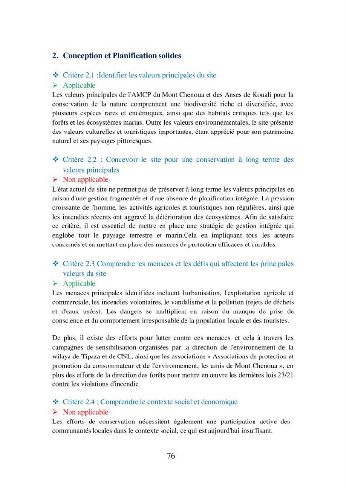 Suivi de la mise en oeuvre de la gestion intégrée de l\'aire marine et côtière protégée du mont Cheoua/Anses de Kouali et évaluation des critères requis pour sa candidature à la liste de lUICN