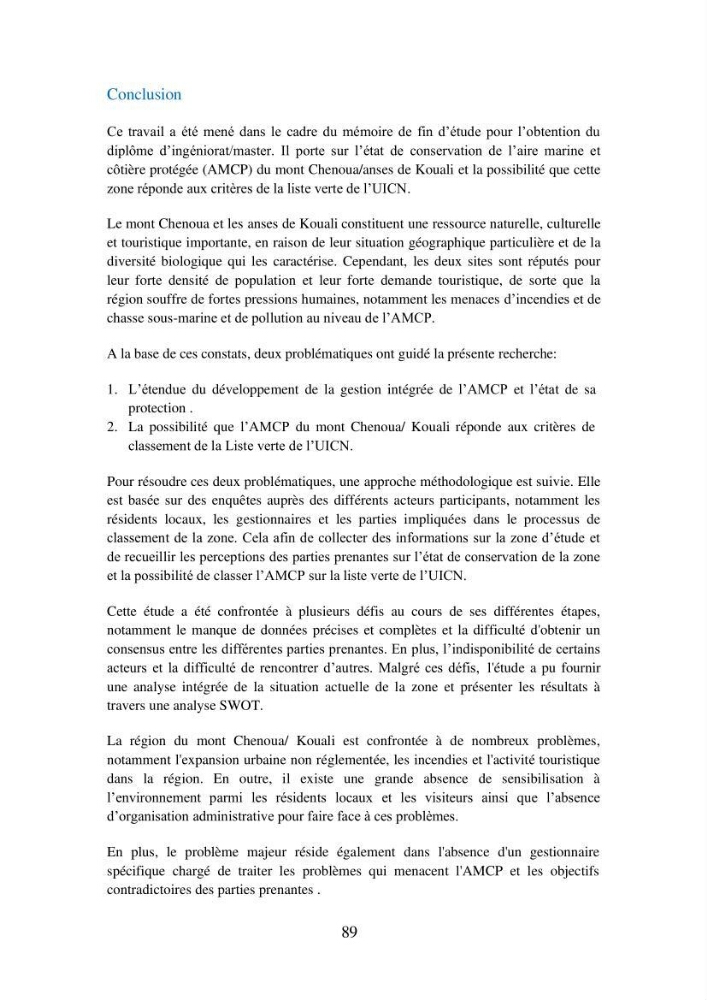 Suivi de la mise en oeuvre de la gestion intégrée de l\'aire marine et côtière protégée du mont Cheoua/Anses de Kouali et évaluation des critères requis pour sa candidature à la liste de lUICN