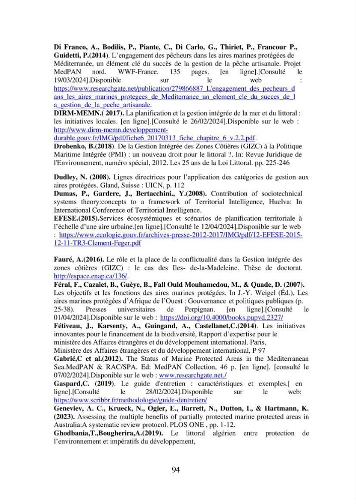 Suivi de la mise en oeuvre de la gestion intégrée de l\'aire marine et côtière protégée du mont Cheoua/Anses de Kouali et évaluation des critères requis pour sa candidature à la liste de lUICN