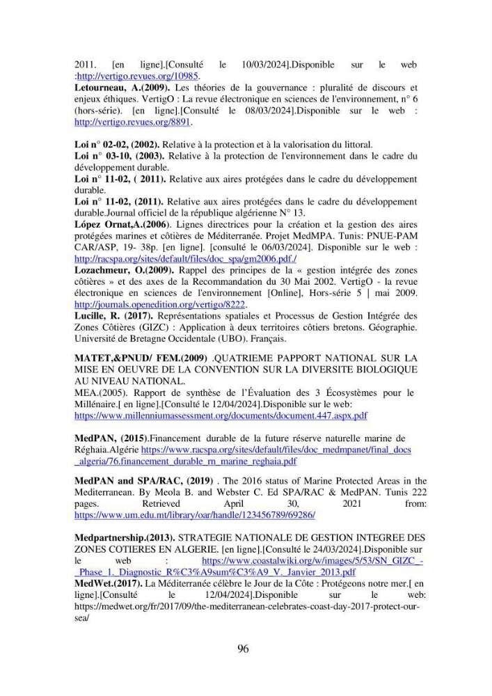 Suivi de la mise en oeuvre de la gestion intégrée de l\'aire marine et côtière protégée du mont Cheoua/Anses de Kouali et évaluation des critères requis pour sa candidature à la liste de lUICN