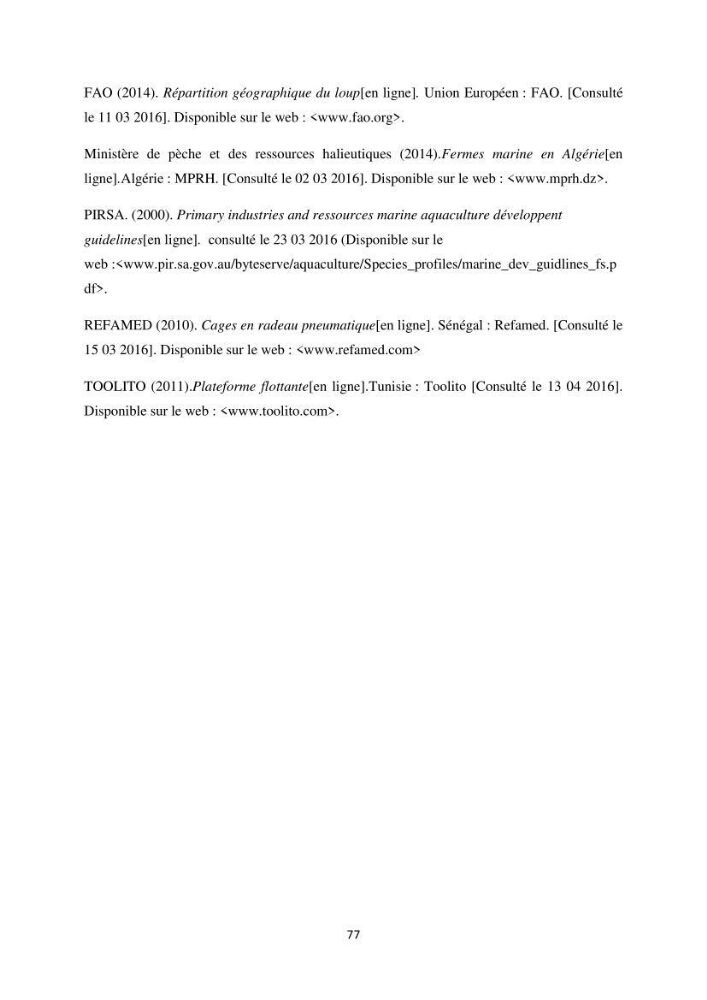 Contribution au montage des cages flotantte pour l\'élevage de loup et de daurade \'Ain tagourait,Bou Ismail Tipaza):