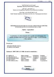 Contribution à la détermination de la qualité microbiologique des moules produites dans une ferme aquacole d'Alger: cas de la ferme "Orca marine"