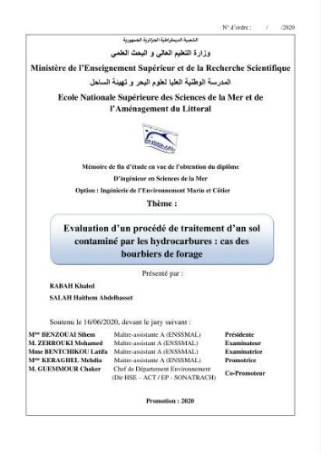 Evaluation d'un procédé de traitement d'un solcontaminé par les hydrocarbures: cas des bourbiers de forage Evaluation d'un procédé de traitement d'un solcontaminé par les hydrocarbures: cas des bourbiers de forage