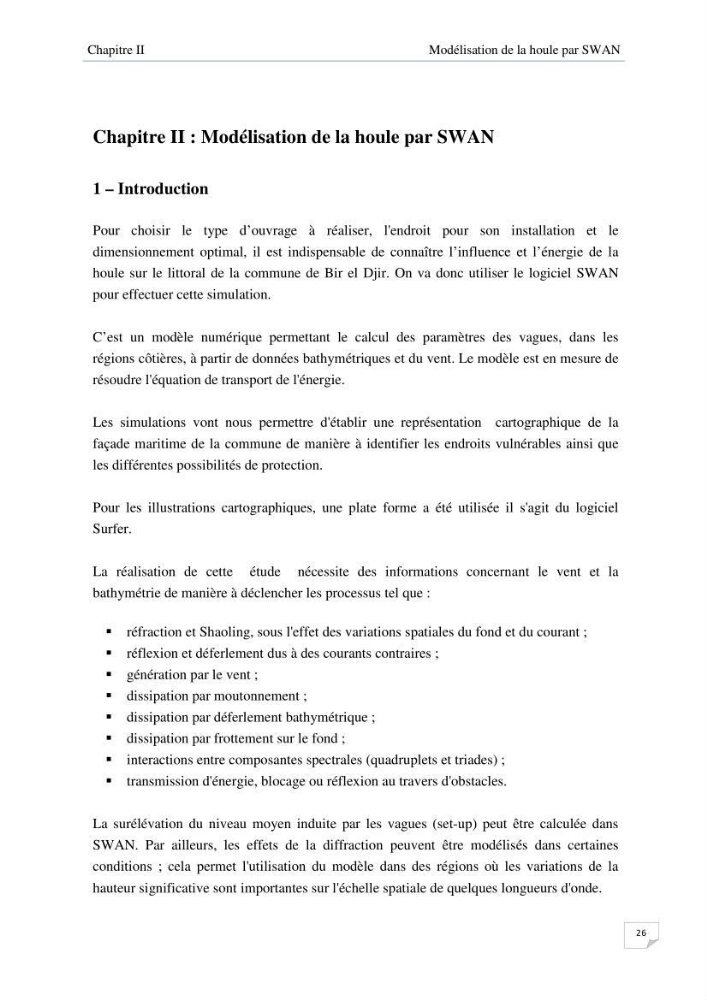 Apport de la modélisation SWAN pour la protection de la plage de Ain Franine Bir el Djir-Oran