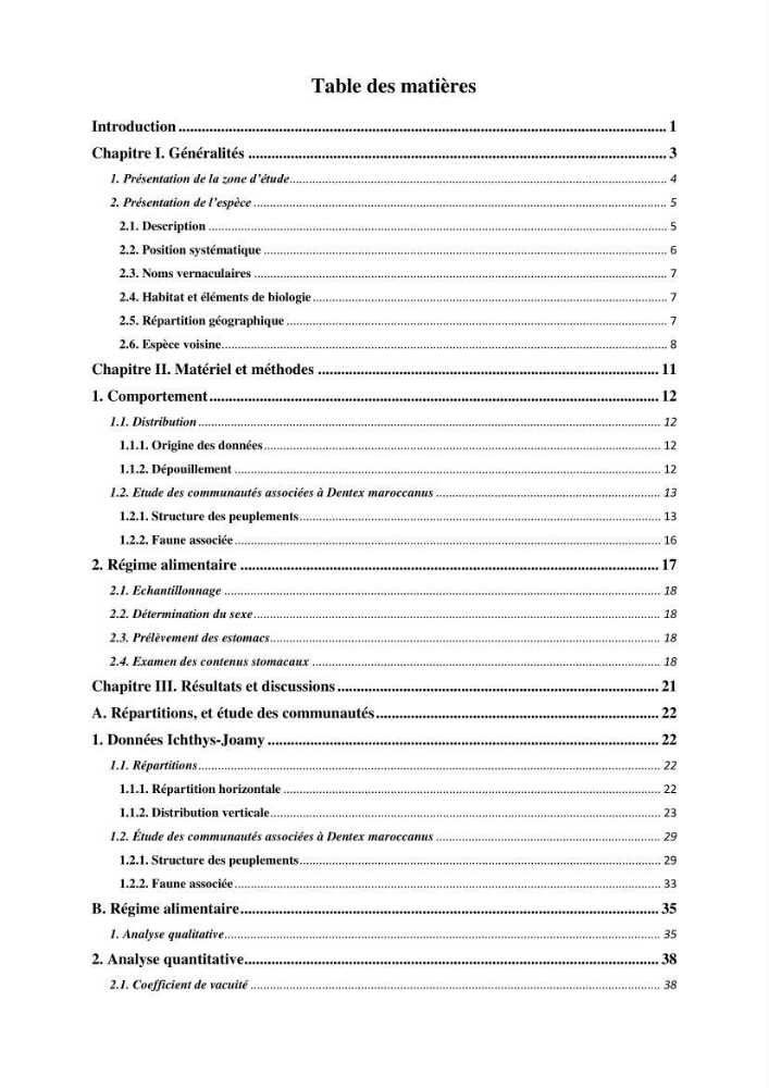 Contribution à l\'étude du comportement de dentex maroccanus (Osteichthyens, Sparidae) : Répartitions, communautés caractéristiques et régime alimentaire: