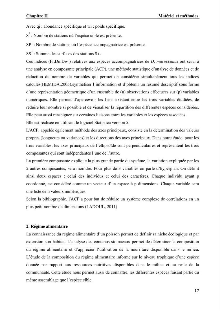 Contribution à l\'étude du comportement de dentex maroccanus (Osteichthyens, Sparidae) : Répartitions, communautés caractéristiques et régime alimentaire: