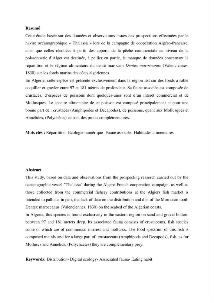 Contribution à l\'étude du comportement de dentex maroccanus (Osteichthyens, Sparidae) : Répartitions, communautés caractéristiques et régime alimentaire: