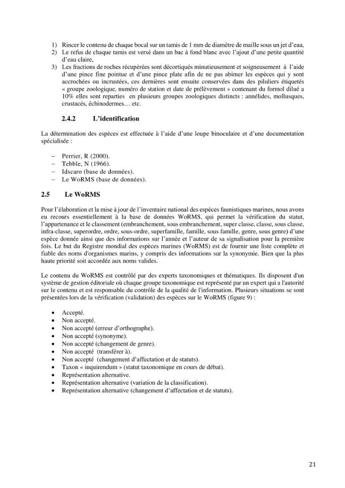 Inventaire et organisation des données et métadonnées de la diversité biologique faunistique marine en Algérie.