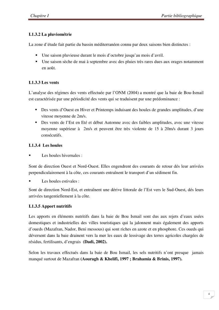 Contribution à l\'étude des sites à potentialités aquacoles en baie de Bou-Ismail