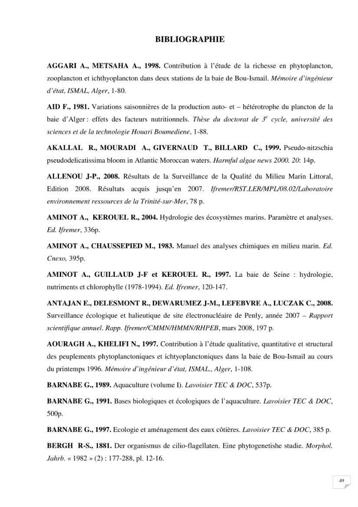 Contribution à l\'étude des sites à potentialités aquacoles en baie de Bou-Ismail