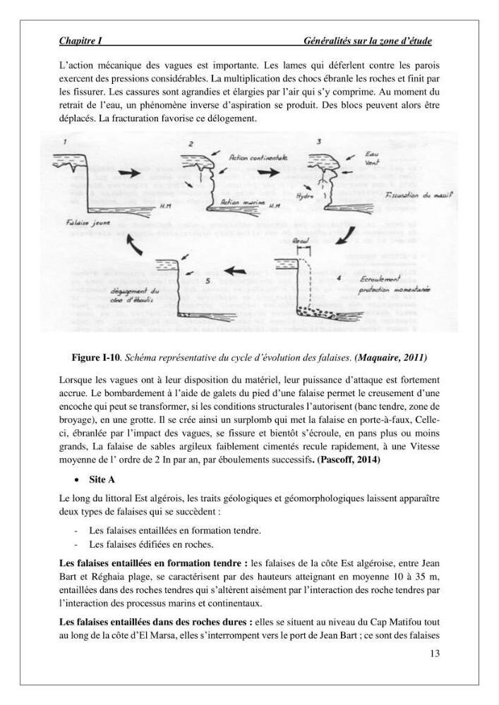 Diagnostic et étude de l’évolution des falaises de la région algéroise.: