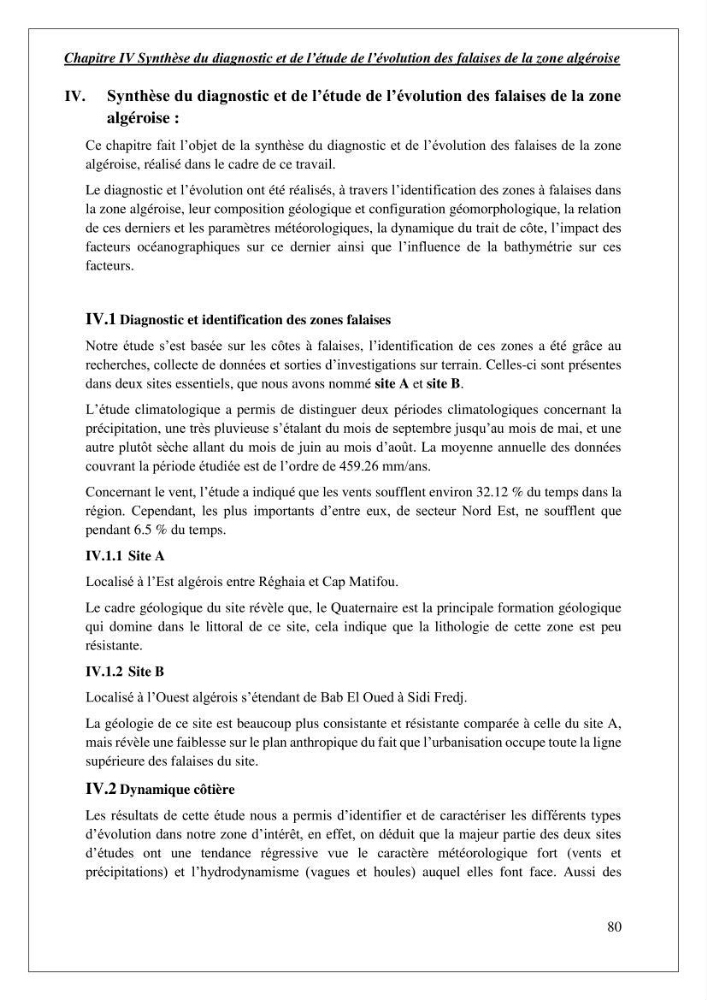 Diagnostic et étude de l’évolution des falaises de la région algéroise.:
