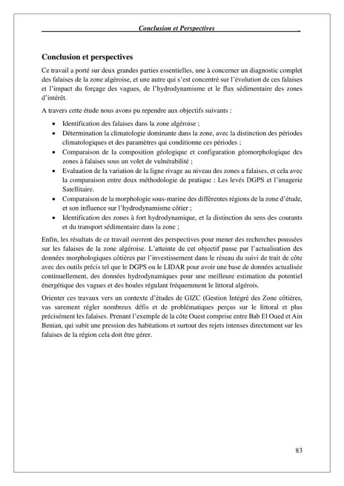 Diagnostic et étude de l’évolution des falaises de la région algéroise.: