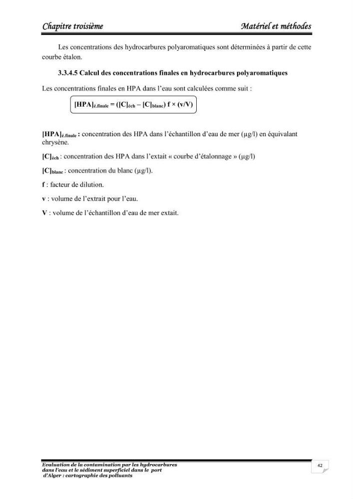 Evaluation de la contamination par les hydrocarbures polyaromatiques dans l\'eau et le sédiment superficiel dans le port d\'Alger
