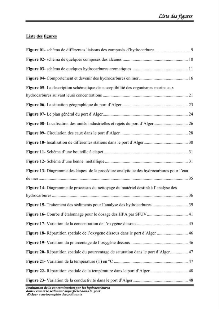 Evaluation de la contamination par les hydrocarbures polyaromatiques dans l\'eau et le sédiment superficiel dans le port d\'Alger