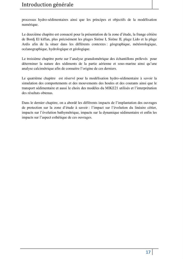 Morphodynamique et modélisation hydro-sédimentaire des plages du littoral centre Algérois « cas de la frange côtière Bordj El Kiffan »: