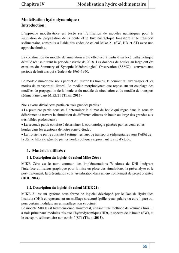 Morphodynamique et modélisation hydro-sédimentaire des plages du littoral centre Algérois « cas de la frange côtière Bordj El Kiffan »: