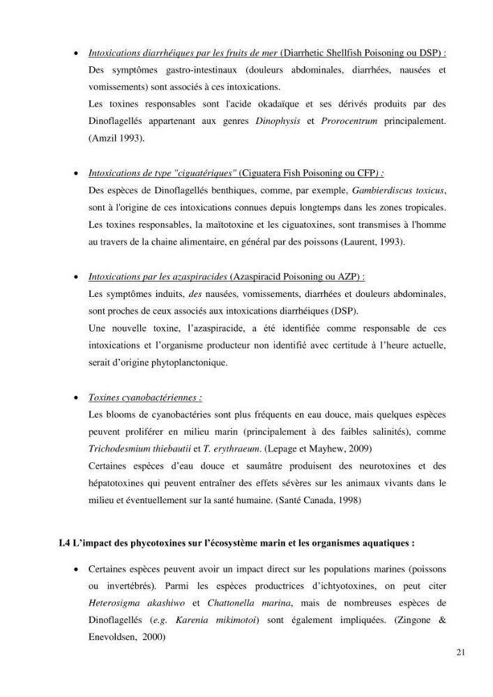 Dynamique et diversité du peuplement phytoplanctonique de la baie de Bou-Ismail.