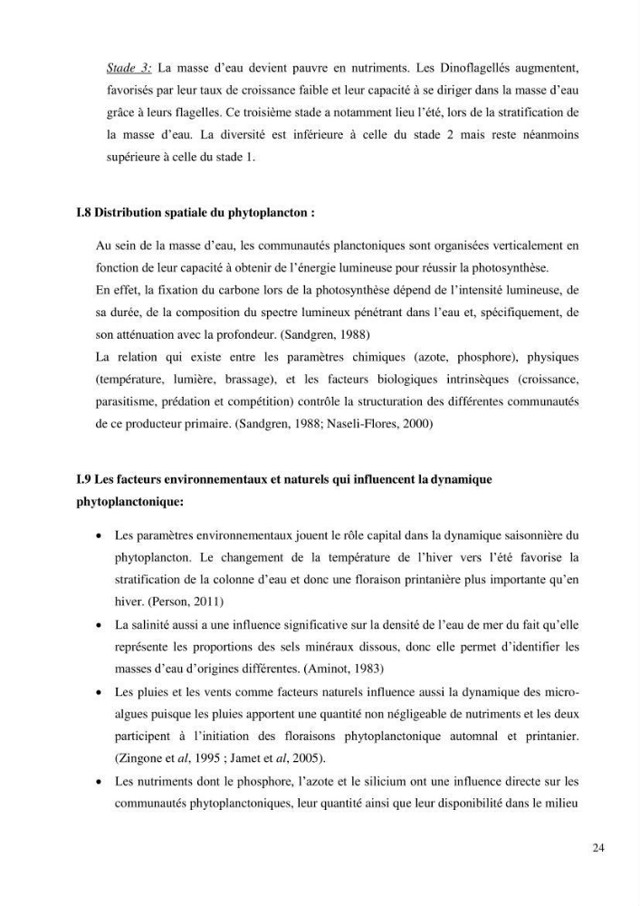 Dynamique et diversité du peuplement phytoplanctonique de la baie de Bou-Ismail.