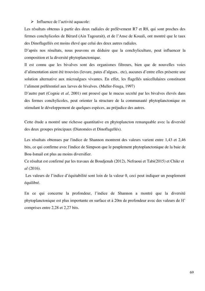 Dynamique et diversité du peuplement phytoplanctonique de la baie de Bou-Ismail.