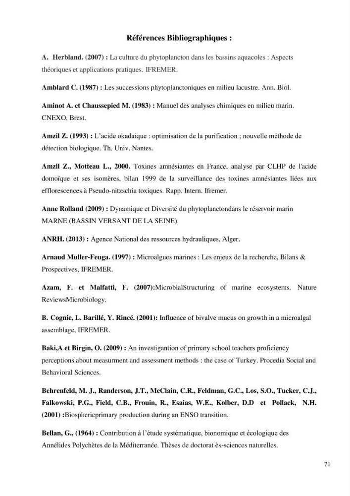 Dynamique et diversité du peuplement phytoplanctonique de la baie de Bou-Ismail.