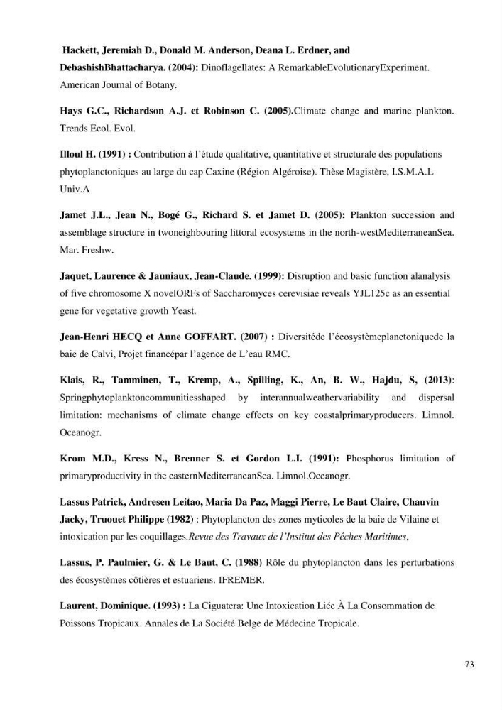 Dynamique et diversité du peuplement phytoplanctonique de la baie de Bou-Ismail.