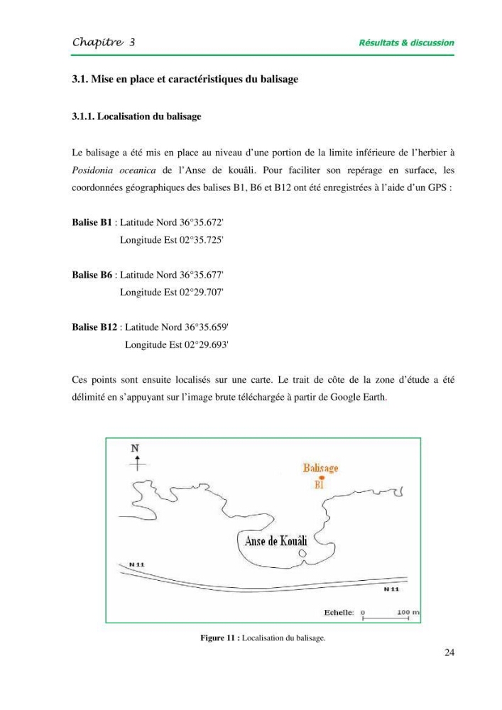 Mise en place du balisage au niveau de la limite inférieure de l\'herbier à Posidonia oceanica (L) delile de l\'anse de kouâli