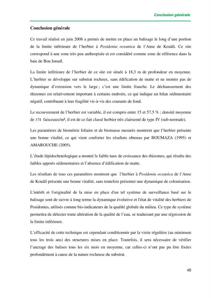 Mise en place du balisage au niveau de la limite inférieure de l\'herbier à Posidonia oceanica (L) delile de l\'anse de kouâli