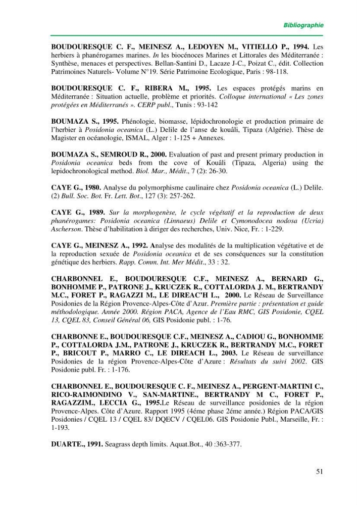Mise en place du balisage au niveau de la limite inférieure de l\'herbier à Posidonia oceanica (L) delile de l\'anse de kouâli