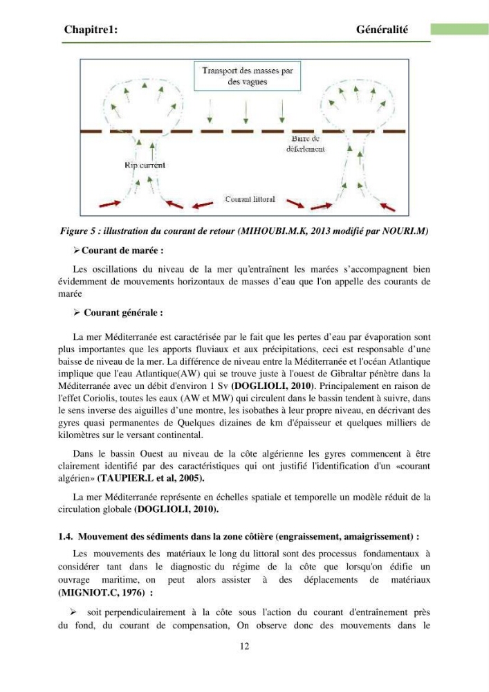 Combinaison des modèles numériques et des images satéllites pour la détermination des courants côtiers.: