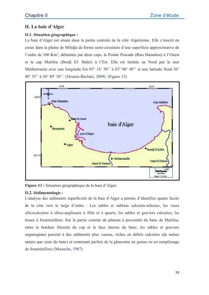 Contamination des sédiments marins de la côte Algéroise par les métaux traces: influence de la texture granulométrique et de la nature minéralogique