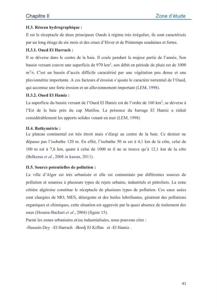 Contamination des sédiments marins de la côte Algéroise par les métaux traces: influence de la texture granulométrique et de la nature minéralogique