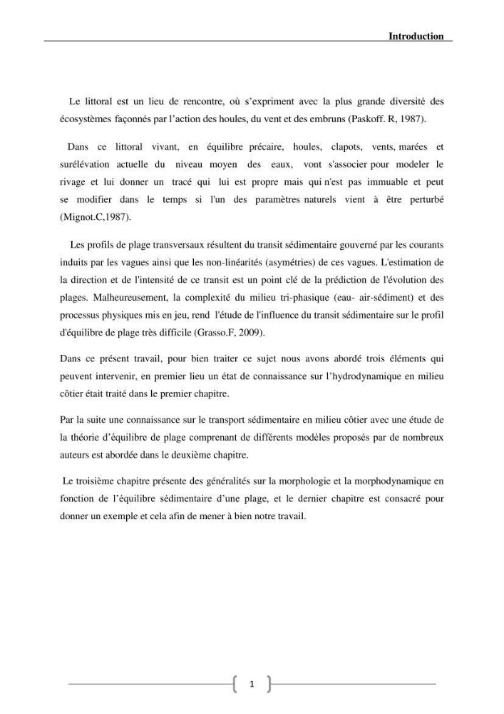Contribution à l\'étude de l\'influence du transit sédimentaire sur le profil d\'équilibre d\'une plage (la plage de club des pins)