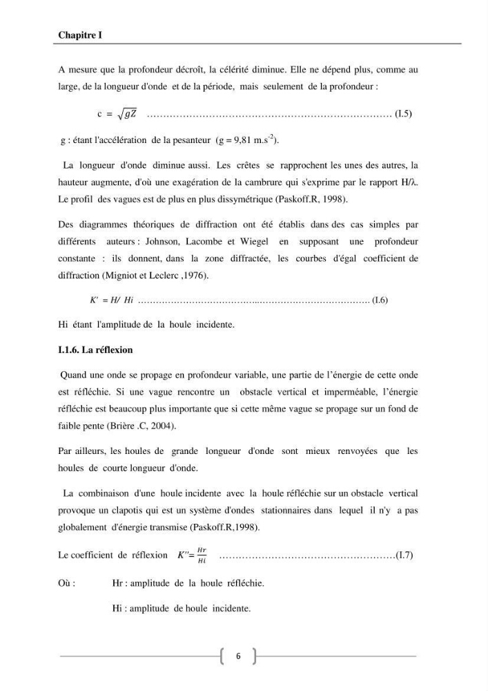 Contribution à l\'étude de l\'influence du transit sédimentaire sur le profil d\'équilibre d\'une plage (la plage de club des pins)