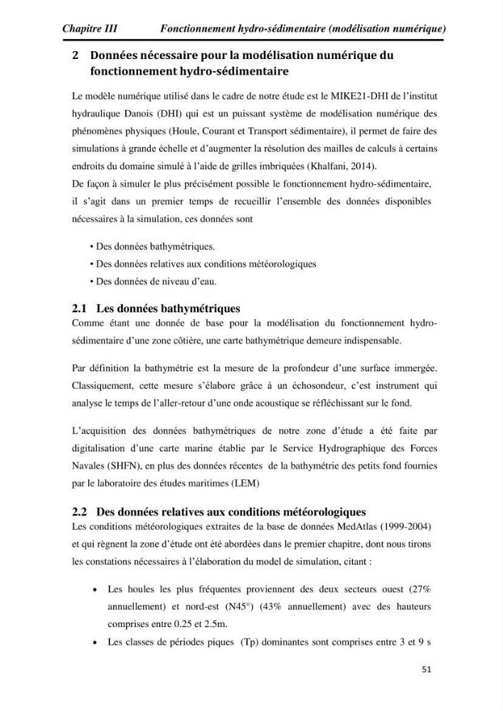 Etude et évaluation de l\'état de la vulnérabilité du système côtier de la zone Est-Algéroise