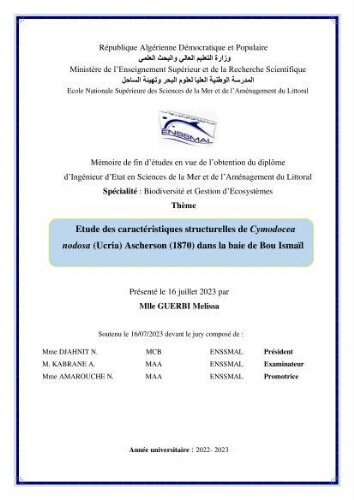 Etude des caractéristiques structurelles de Cymodocea nodosa (Ucria) Ascherson (1870) dans la baie de Bou Ismaïl Etude des caractéristiques structurelles de Cymodocea nodosa (Ucria) Ascherson (1870) dans la baie de Bou Ismaïl