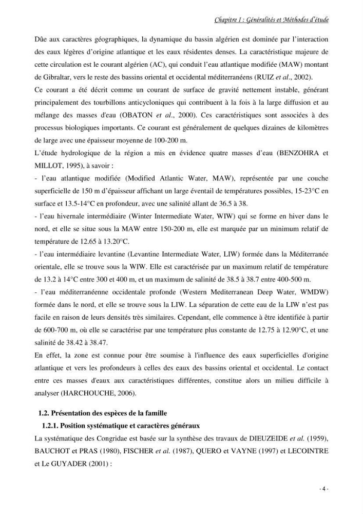 La famille des congridae ( Ostéichtyens, Anguilliformes) dans le bassin algérien: systématique, écologie et exploitation de Conger conger