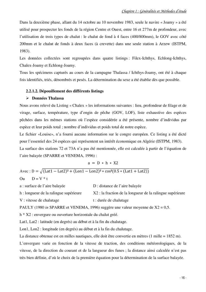 La famille des congridae ( Ostéichtyens, Anguilliformes) dans le bassin algérien: systématique, écologie et exploitation de Conger conger