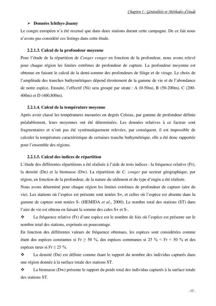 La famille des congridae ( Ostéichtyens, Anguilliformes) dans le bassin algérien: systématique, écologie et exploitation de Conger conger
