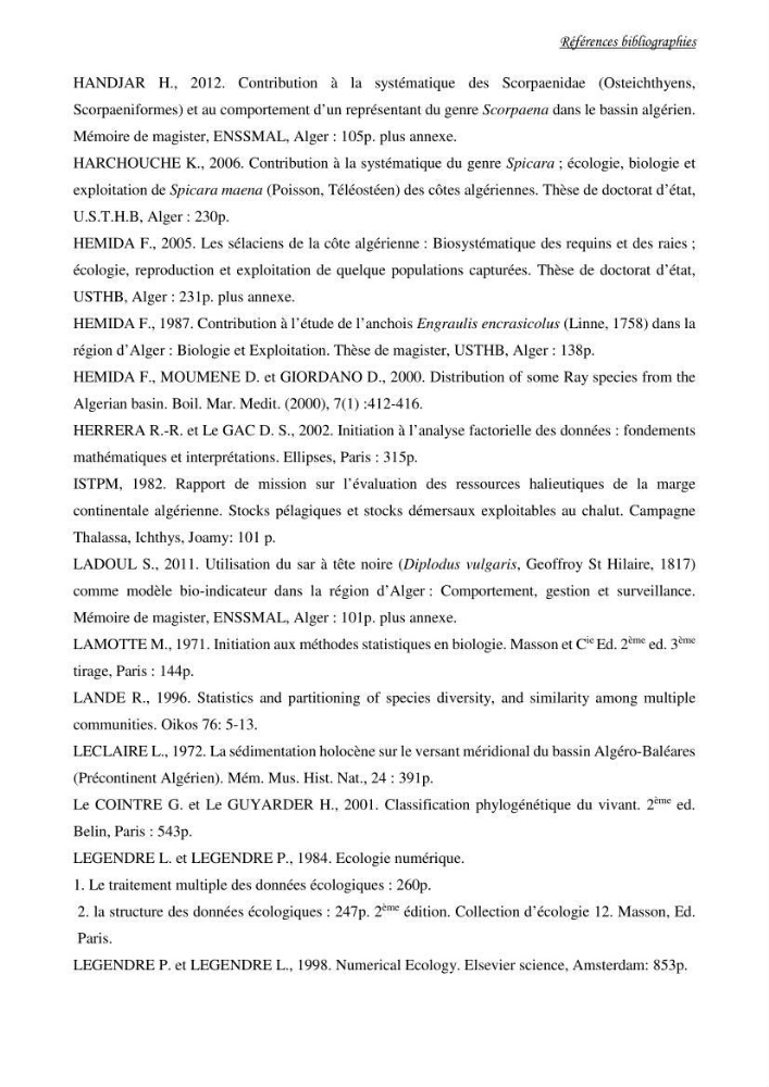 La famille des congridae ( Ostéichtyens, Anguilliformes) dans le bassin algérien: systématique, écologie et exploitation de Conger conger