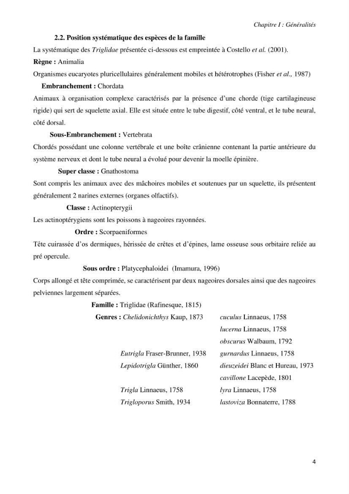 Contribution à l’étude de la systématique de la famille des Triglidae (Ostéichtyens, Actinoptérygiens) du bassin algérien