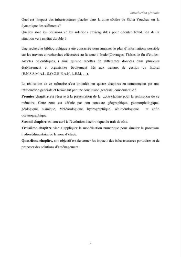 Etude d\'impact des infrastructures portuaires sur le processus hydro-sédimentaire: cas du port de pêche de Sidna Youchaa.W.de Tlemcen