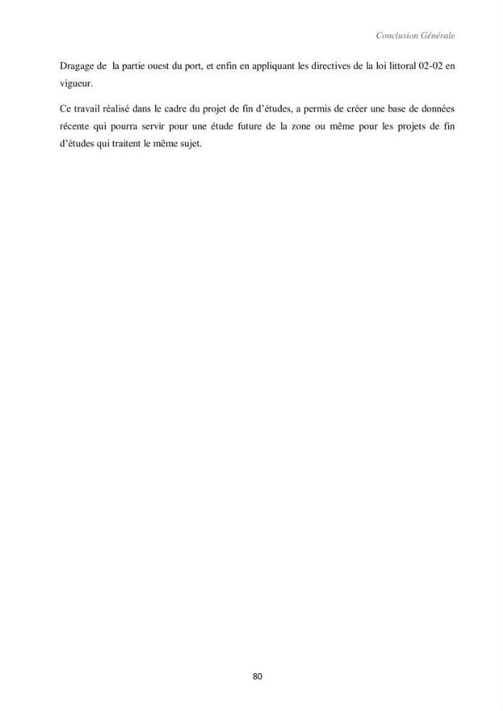 Etude d\'impact des infrastructures portuaires sur le processus hydro-sédimentaire: cas du port de pêche de Sidna Youchaa.W.de Tlemcen