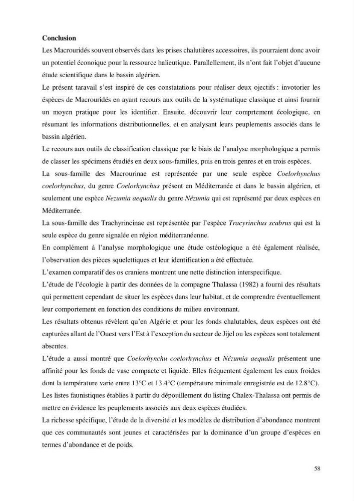 Contribution à l’étude de la famille des Macrouridae (Actinopterygii Gadiformes) dans le bassin algérien: systématique et écologie.