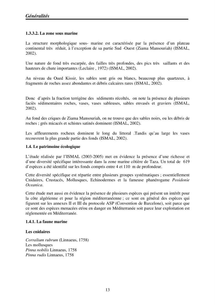 Mise en place de réseaux de surveillance environnementaux de la zone marine côtière de Taza ( wilaya de Jijel)